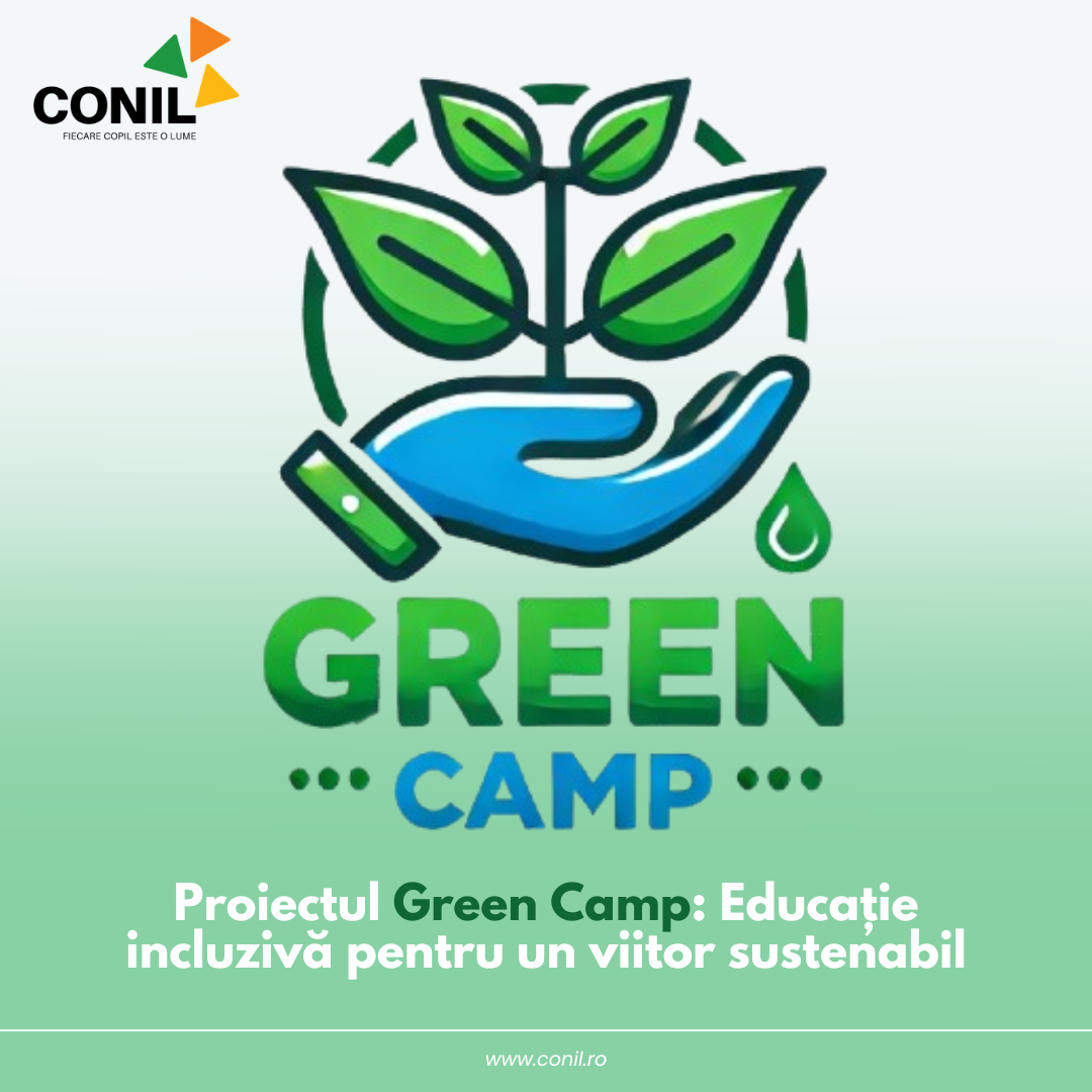 Green Camp: Educație incluzivă pentru un viitor sustenabil